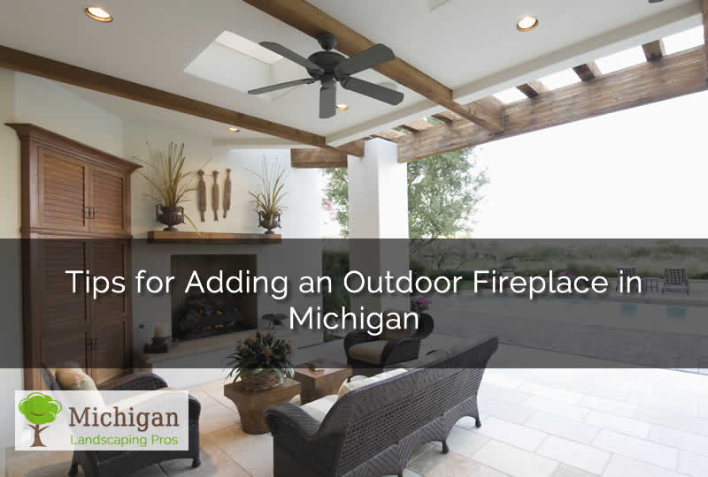 Building an Outdoor Fireplace in Michigan Tips